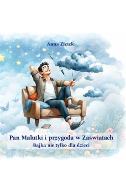 Pan Malutki i przygoda w Zaświatach