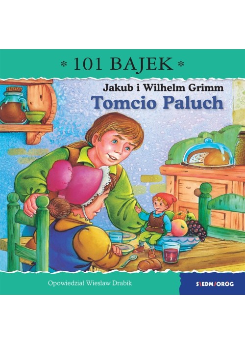 Tomcio Paluch. 101 bajek