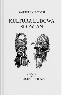 Kultura Ludowa Słowian cz.2 Kultura duchowa cz.2