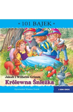 Królewna Śnieżka. 101 bajek