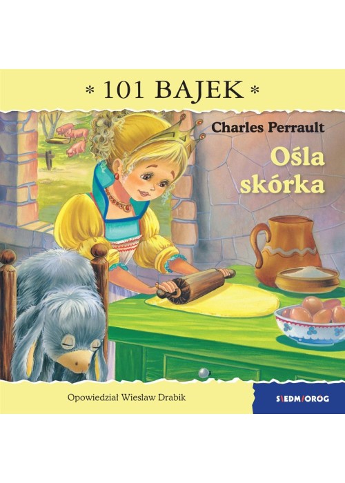 Ośla skórka. 101 bajek