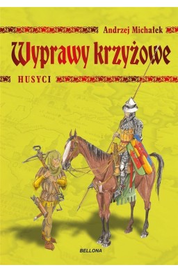 Wyprawy krzyżowe. Husyci