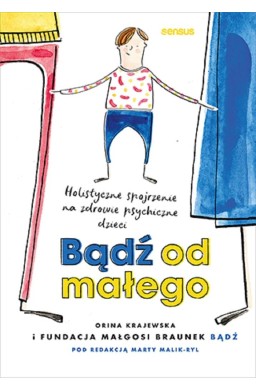 Bądź od małego