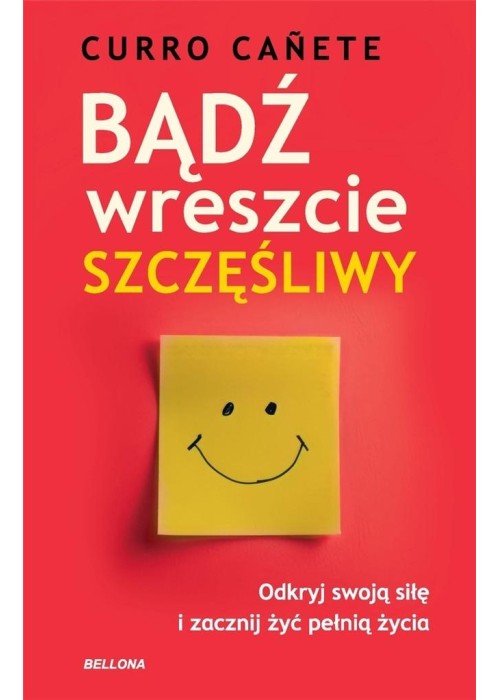 Bądź wreszcie szczęśliwy