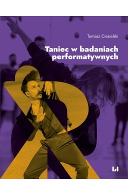 Taniec w badaniach performatywnych