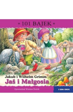 Jaś i Małgosia. 101 bajek