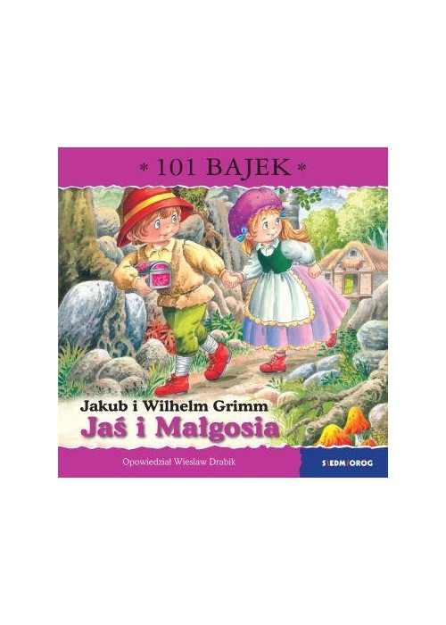 Jaś i Małgosia. 101 bajek