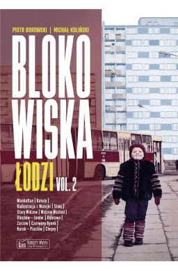 Blokowiska Łodzi - vol. 2