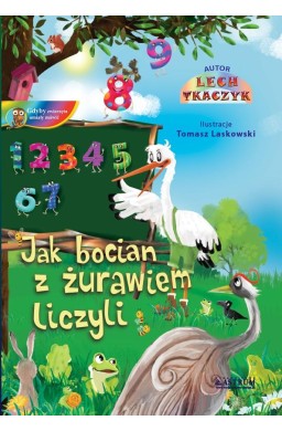 Jak żuraw z bocianem liczyli TW