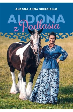 Aldona z Podlasia