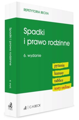 Spadki i prawo rodzinne. Pytania. Kazusy. Tablice