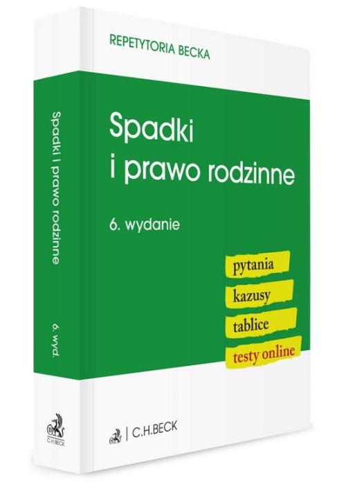 Spadki i prawo rodzinne. Pytania. Kazusy. Tablice