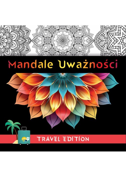 Mandale uważności - Travel Edition