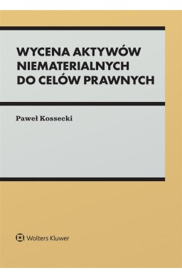 Wycena aktywów niematerialnych do celów prawnych