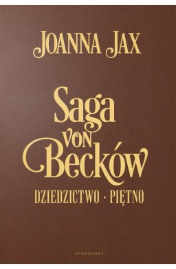 Saga von Becków - (wydanie jubileuszowe)