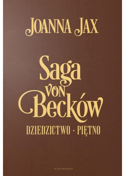 Saga von Becków - (wydanie jubileuszowe)