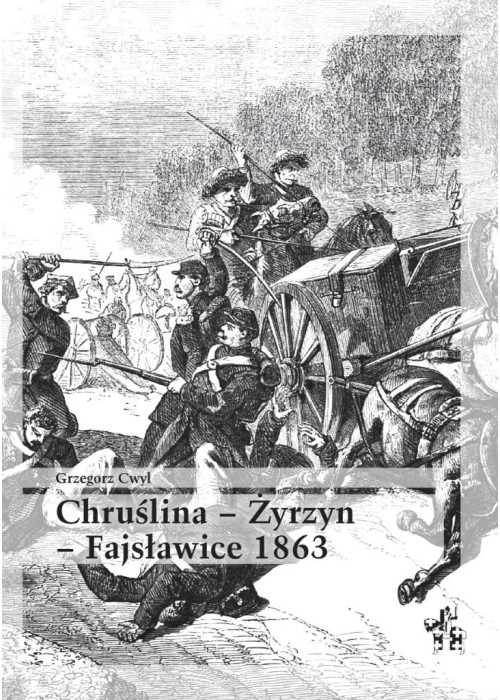 Chruślina Żyrzyn - Fajsławice 1863