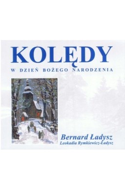 Kolędy w dzień Bożego Narodzenia CD