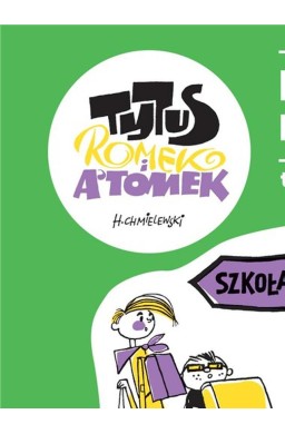 Tytus, Romek i A'Tomek T.3 Przygody Nieznanek