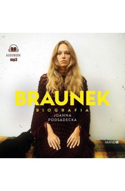 Braunek. Biografia.Audiobook