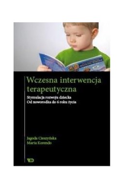 Wczesna interwencja terapeutyczna