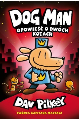 Dogman T.3 Opowieść o dwóch kotach