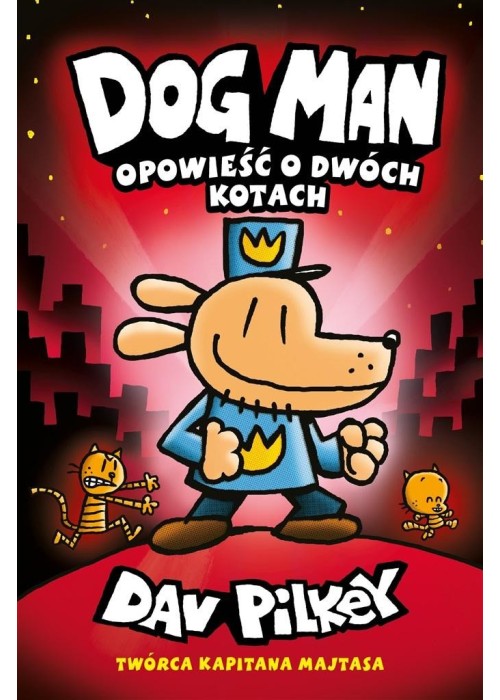 Dogman T.3 Opowieść o dwóch kotach