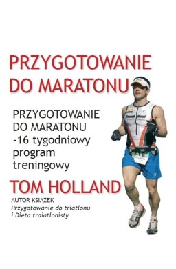 Przygotowanie do maratonu