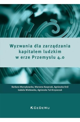 Wyzwania dla zarządzania kapitałem ludzkim 4.0