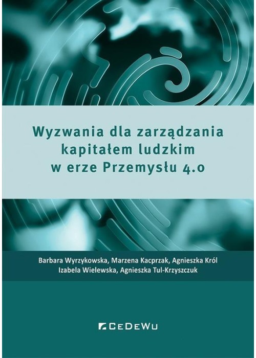 Wyzwania dla zarządzania kapitałem ludzkim 4.0