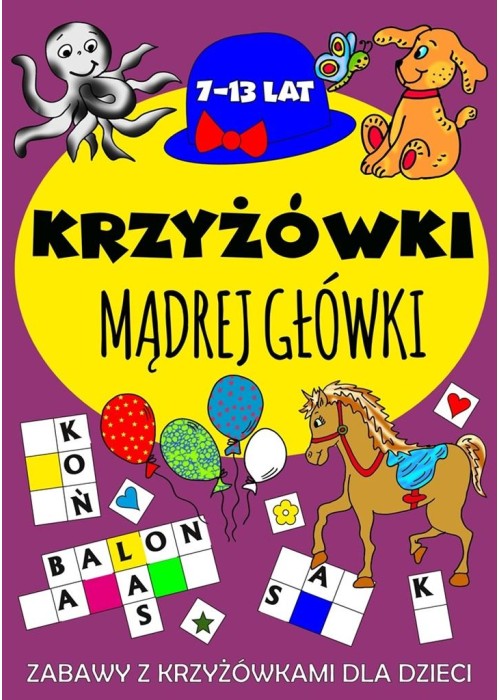 Krzyżówki mądrej główki 7-13 lat