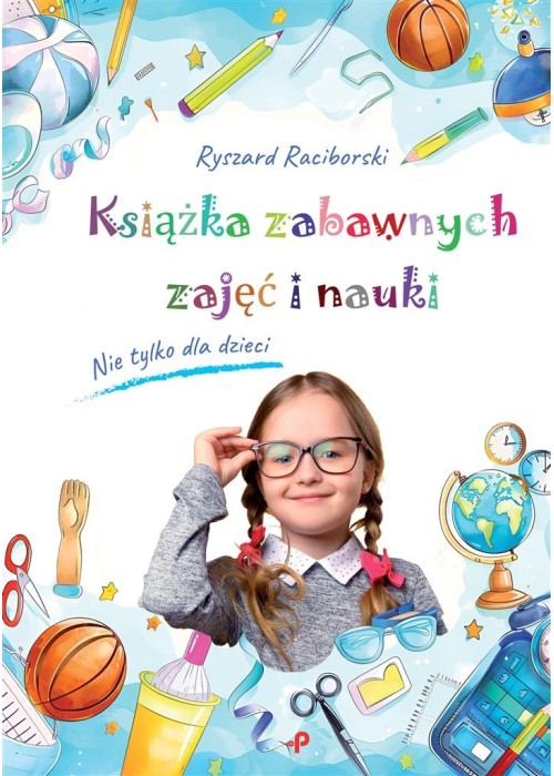 Książka zabawnych zajęć i nauki