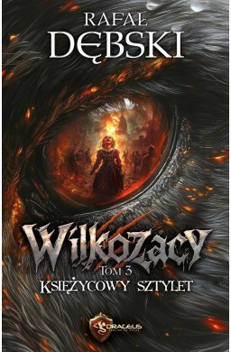 Wilkozacy T.3 Księżycowy Sztylet