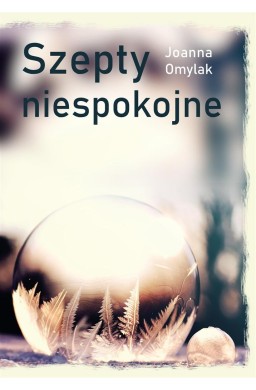 Szepty niespokojne