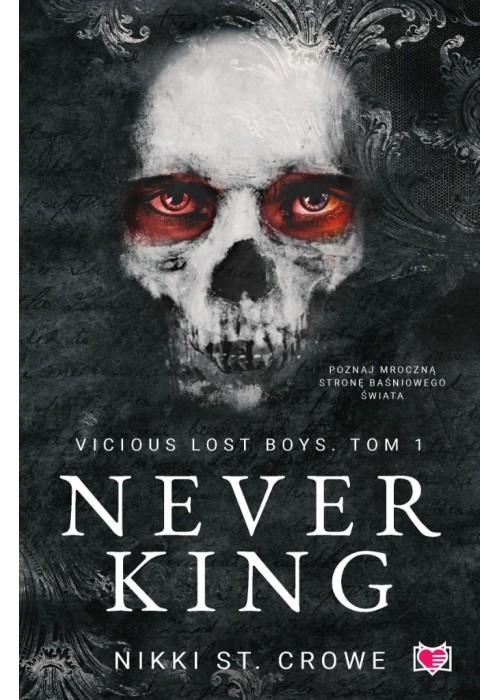 Vicious Lost Boys T.1 Never King