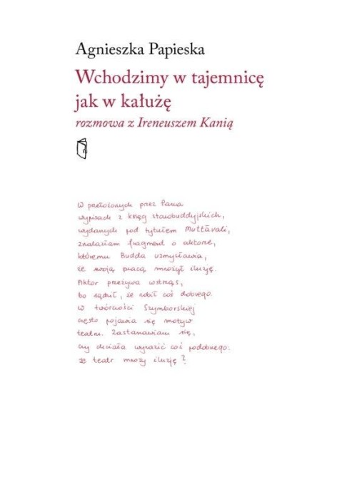 Wchodzimy w tajemnicę jak w kałużę