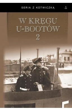 W kręgu U-Bootów 2 w.2