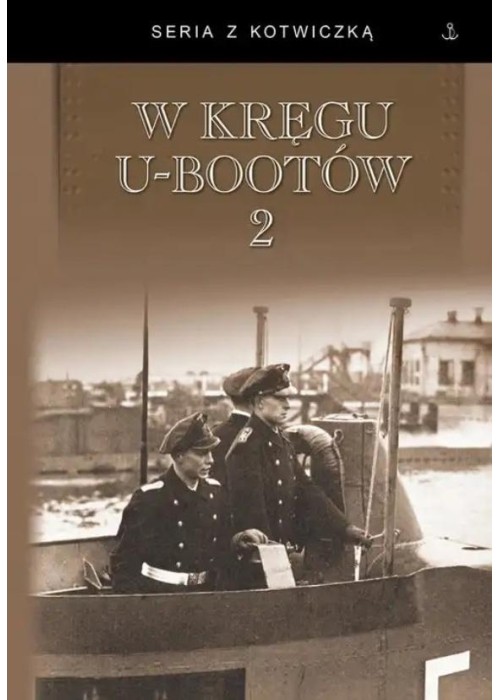 W kręgu U-Bootów 2 w.2