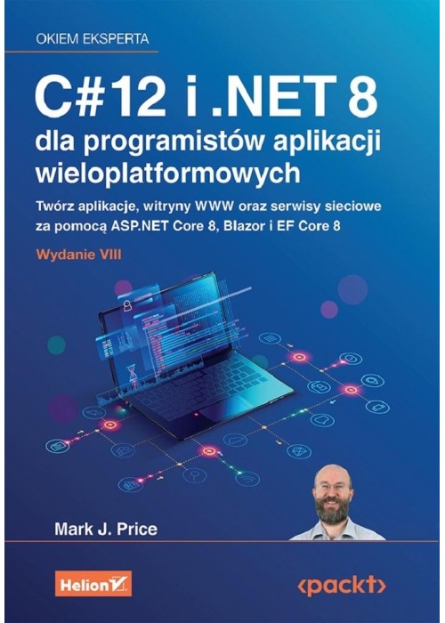 C  12 i .NET 8 dla programistów aplikacji..