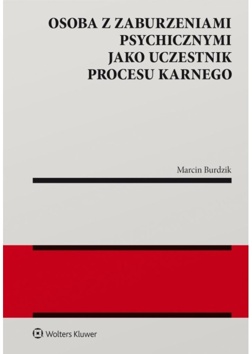 Osoba z zaburzeniami psychicznymi jako uczestnik..