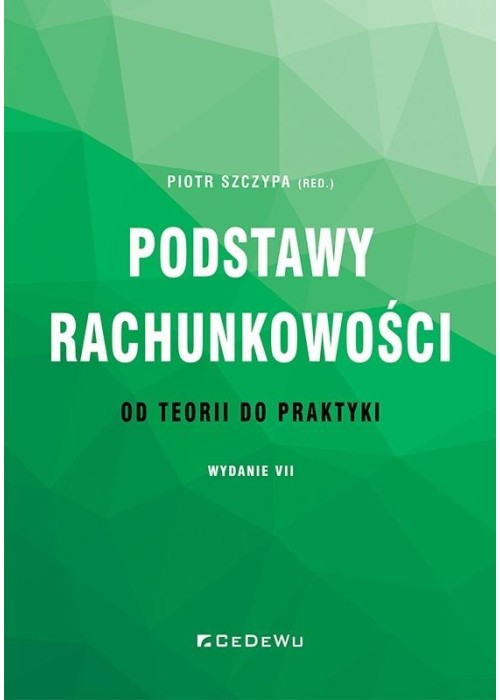 Podstawy rachunkowości - od teorii do praktyki w.7