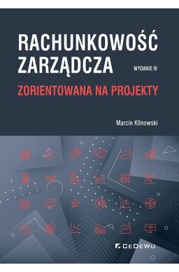 Rachunkowość zarządcza zorientowana na projekty