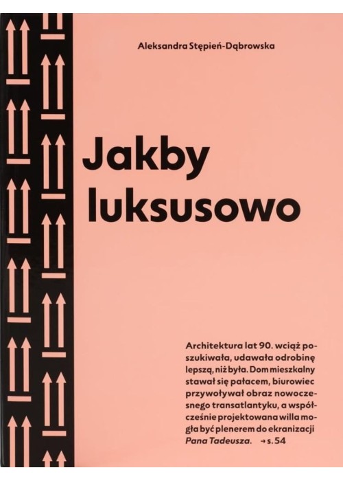 Jakby luksusowo. Przewodnik po architekturze.. w.2