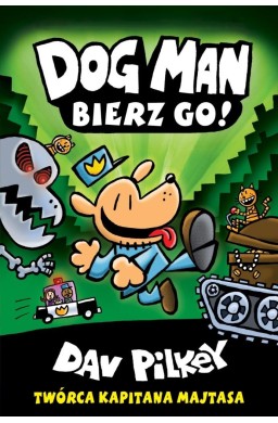 Dogman T.2 Bierz go!