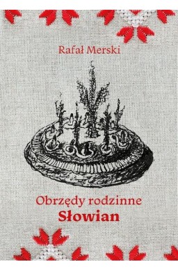 Obrzędy rodzinne Słowian