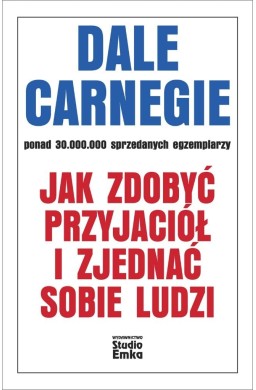 Jak zdobyć przyjaciół i zjednać sobie ludzi