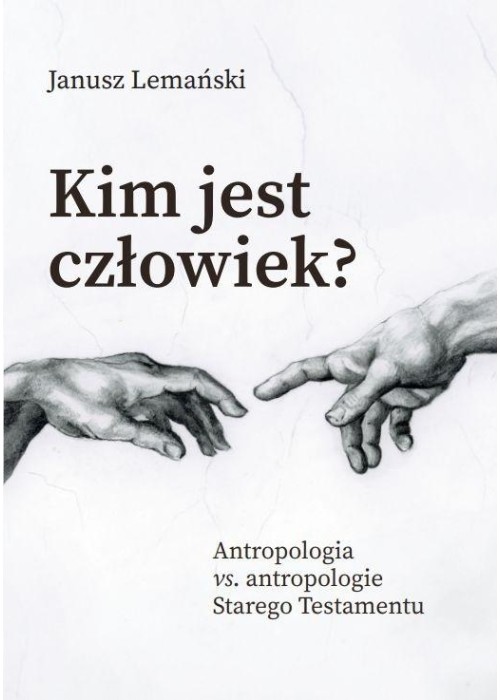 Kim jest człowiek?