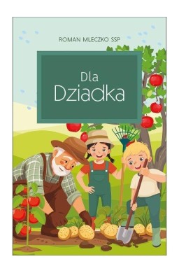 Dla Dziadka