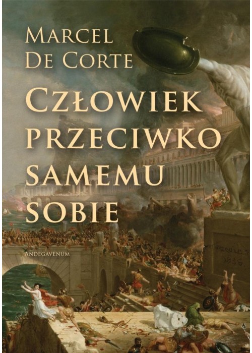 Człowiek przeciwko samemu sobie