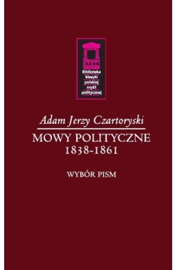 Mowy polityczne 1838-1861